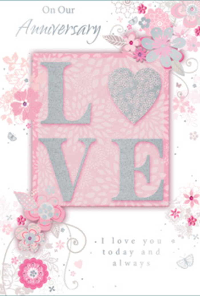 The anniversary card in this image opens a little like a memory-filled room: softly lit, quietly cherished, and thoughtfully arranged. Taking pride of place in the centre, the word "LOVE" is printed in tall, confident letters, each one finished with an elegant layer of frosted pink glitter. The raised texture appears almost sculpted, inviting the fingertips to travel along every curve and edge, much like tracing petals in a fresh bouquet from a Motspur Park florist. The background is a warm blush-pink, gently washed with lighter highlights that mimic sunlight streaming through a window near Motspur Park station on a clear afternoon. Along the borders and peeking from behind the central lettering, wispy, hand-drawn flowers and slender stems drift across the card. Their colours are soft and harmonious-pinks, lilacs, ivory, and pale grey-carefully balanced so no single bloom overwhelms another. Fine filigree lines, dainty leaves, and small butterfly-like flourishes create a sense of quiet movement, as if a breeze from West Barnes Lane had just rustled through the arrangement. Near the centre or lower portion of the design, a tender message such as "I love you today and always" is set in a graceful, understated script, large enough to feel present but gentle enough not to compete with the floral artwork. The entire card radiates gratitude, hope, and long-lasting devotion, like an anniversary dinner at home lit by soft lamps and framed by flowers. It feels like a paper bouquet, designed to sit beside fresh roses or lilies delivered across Motspur Park to mark another year of shared life.